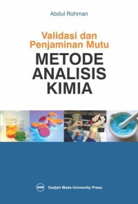 Image of VALIDASI DAN PENJAMIN MUTU METODE ANALISIS KIMIA